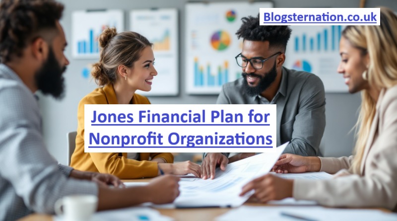 Jones Financial Plan for Nonprofit Organizations