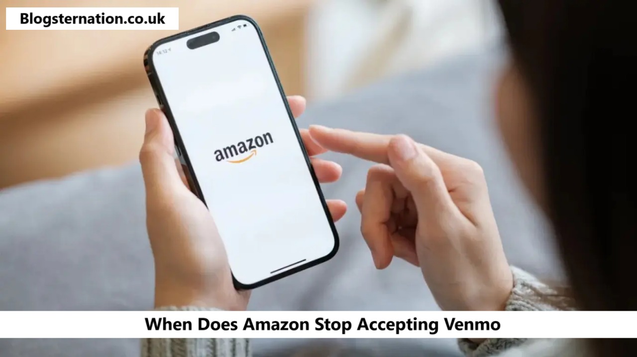 When Does Amazon Stop Accepting Venmo