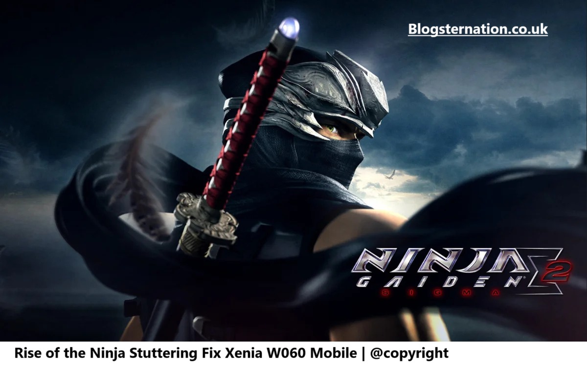 Rise of the Ninja Stuttering Fix Xenia W060 Mobile